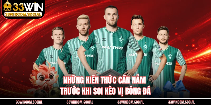 Những kiến thức cần nắm trước khi soi kèo vị bóng đá
